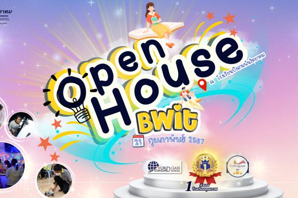 เปิดบ้านBwit "Open House2024"